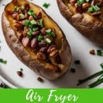 Air fried baked potatoes PIN.