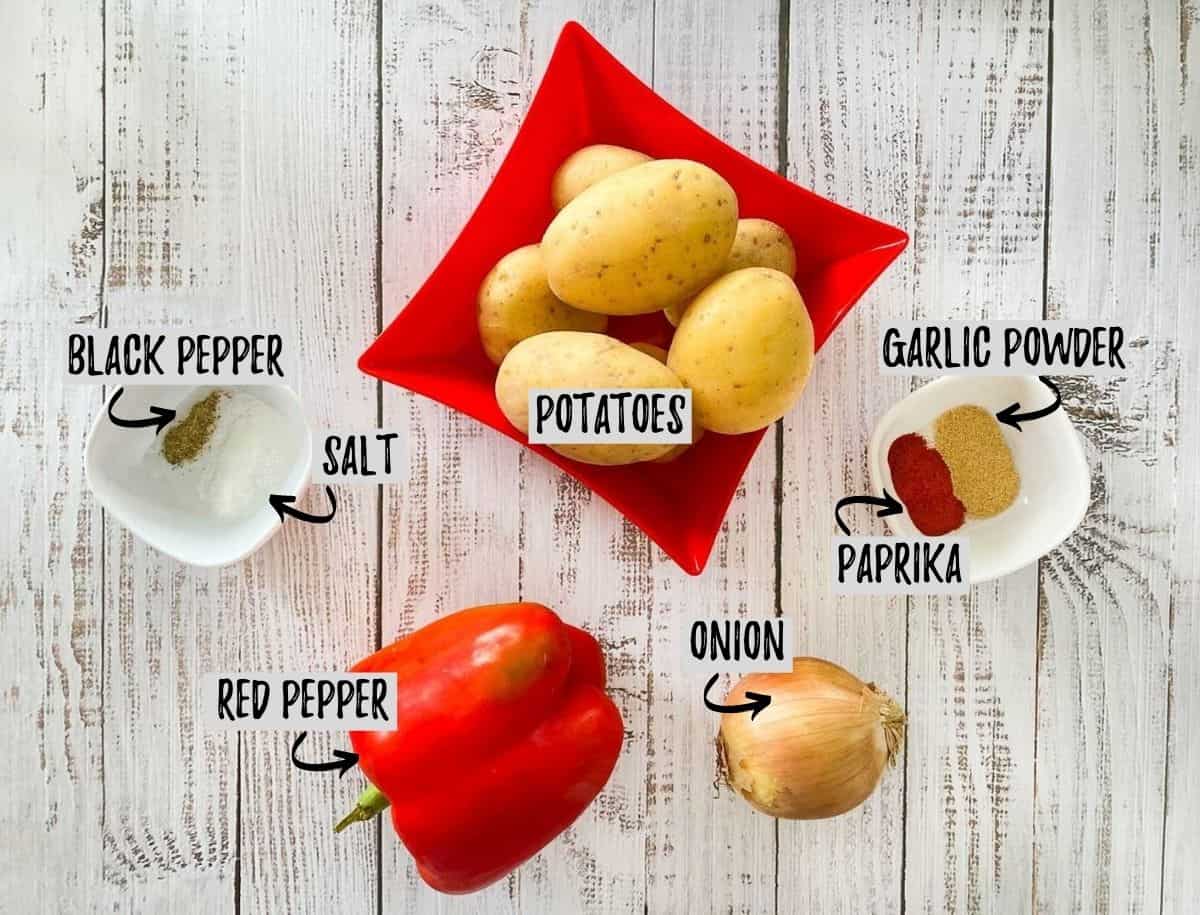 Ingredients needed to make air fryer home fries.