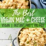 Instant Pot Vegan Mac + Cheese PIN with text overlay.